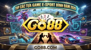 game e sport hot 2026 go88